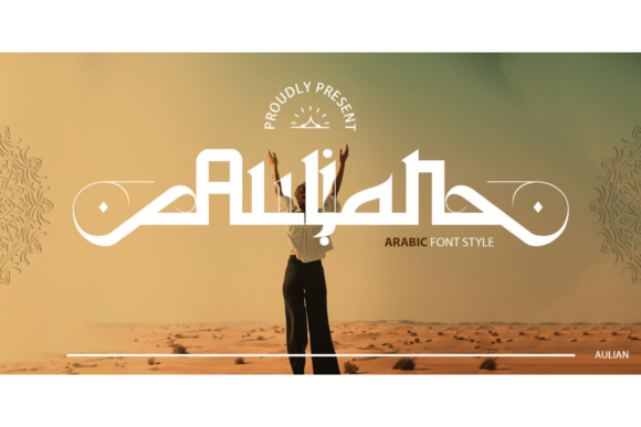 Aulian: A Stylish Arabic-Inspired Display Font