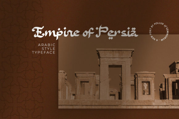 Empire of Persia: A Display Font That Elevates Handmade Creations