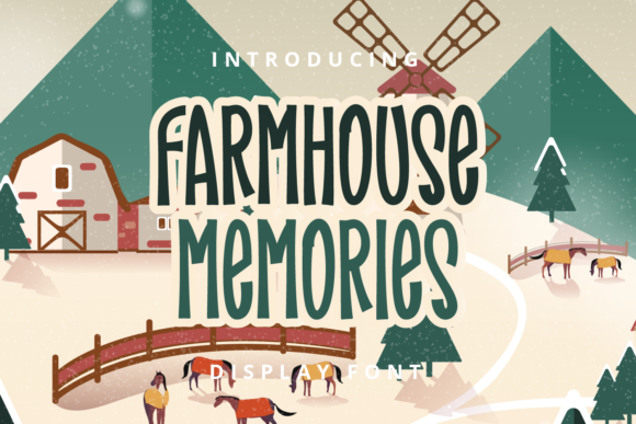 Farmhouse Memories Font for Stylish Editorial Design