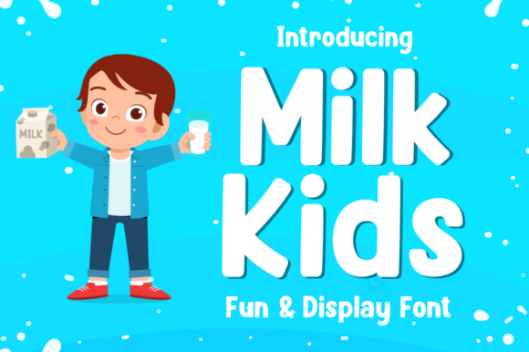 Milk Kids Font for a Playful and Memorable Brand