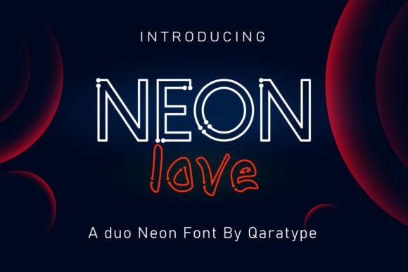 Neon Love Font for Bold and Modern Editorial Designs