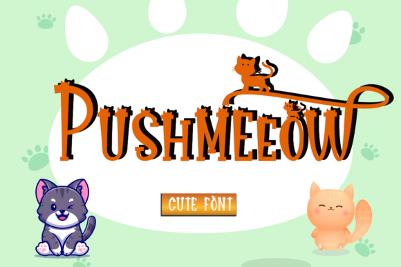 Pushmeeow: A Whimsical Display Font for Creative Projects