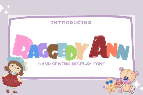 Raggedy Ann: A Font That Brings Character to Your Brand