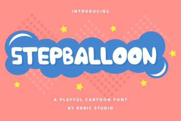 Stepballoon: A Playful Font for Polished Branding